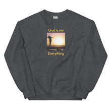 Load image into Gallery viewer, God Is My Everything Women's Sweatshirt