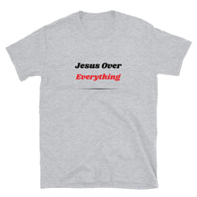 Load image into Gallery viewer, Jesus Over Everything T-Shirt