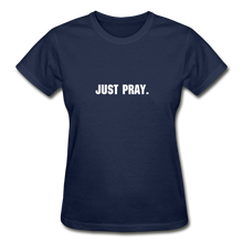 Load image into Gallery viewer, Just Pray Women&#39;s T-Shirt - navy