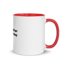 Load image into Gallery viewer, Another Day Coffee Mug