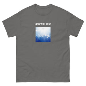 God Will Rise Unisex T-Shirt