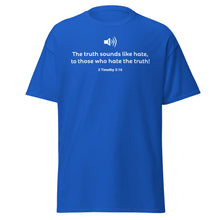 Load image into Gallery viewer, The Truth Sounds Men&#39;s T-Shirt