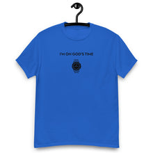 Load image into Gallery viewer, God&#39;s Time Men&#39;s T-Shirt