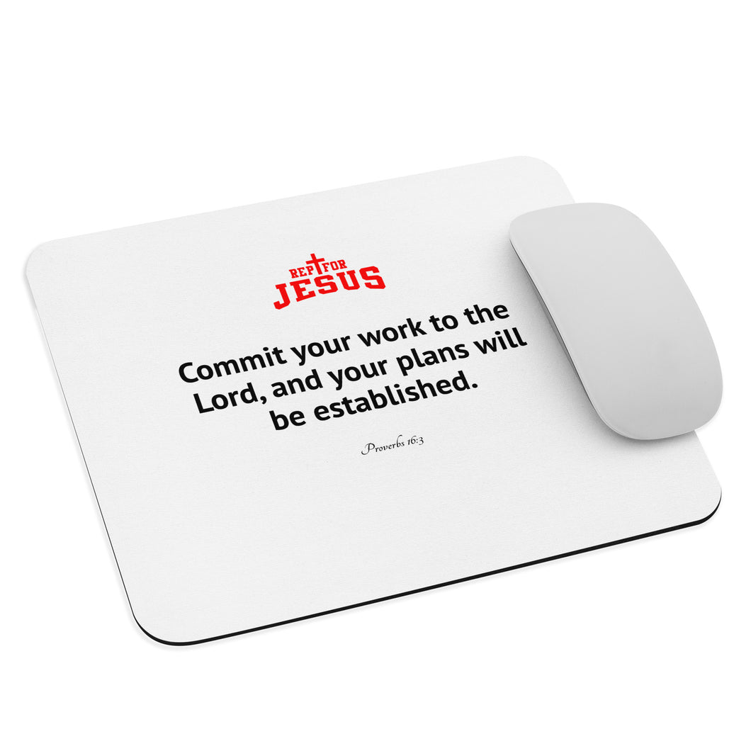 Commit Work Mouse Pad