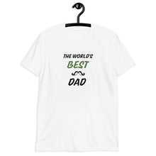 Load image into Gallery viewer, World&#39;s Best Dad T-Shirt