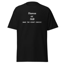 Load image into Gallery viewer, Heaven Or Hell Men&#39;s T-Shirt