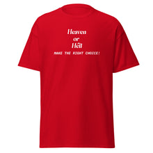 Load image into Gallery viewer, Heaven Or Hell Men&#39;s T-Shirt