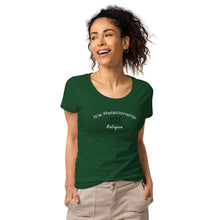 Load image into Gallery viewer, Relationship, Not Religion Women&#39;s Organic T-Shirt