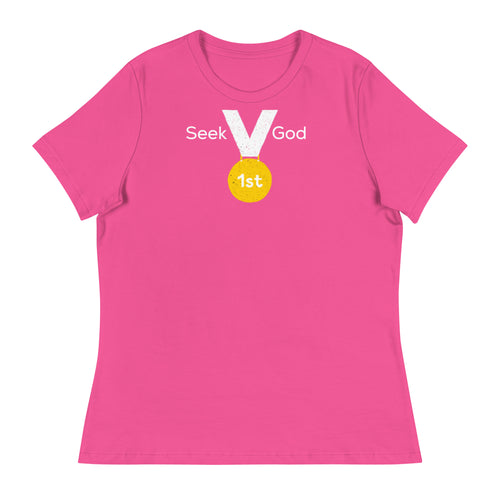 Seek God 1st Women's T-Shirt