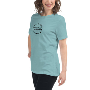 Not Perfect Women's T-Shirt