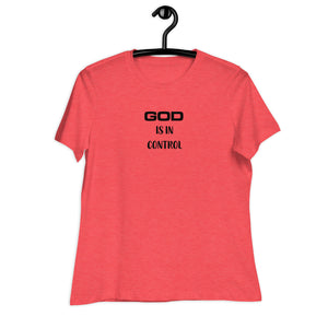 God Is In Control Women's T-Shirt