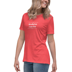 He Died Women's T-Shirt