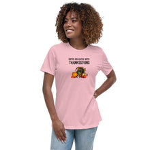 Load image into Gallery viewer, Thanksgiving Women&#39;s T-Shirt