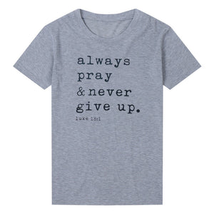 Always Pray Women's T-Shirt