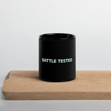 Load image into Gallery viewer, Battle Tested Black Coffee Mug