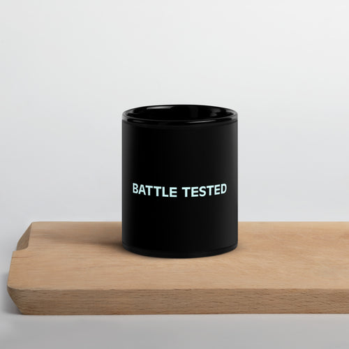 Battle Tested Black Coffee Mug