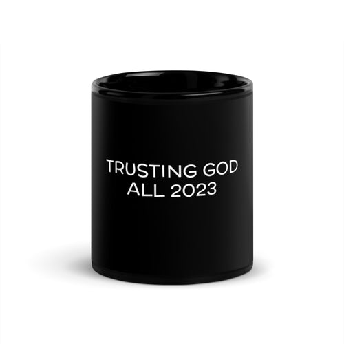 Trusting God 2023 Coffee Mug