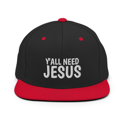 Y'all Need Jesus 2 Snapback