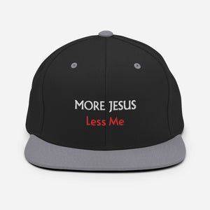 More Jesus, Less Me Snapback