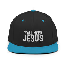 Load image into Gallery viewer, Y&#39;all Need Jesus 2 Snapback