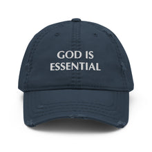 Load image into Gallery viewer, God Is Essential Distressed Dad Hat