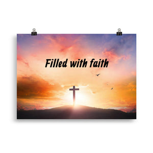 Filled with Faith Poster