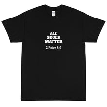 Load image into Gallery viewer, All Souls Matter 2 Men&#39;s T-Shirt