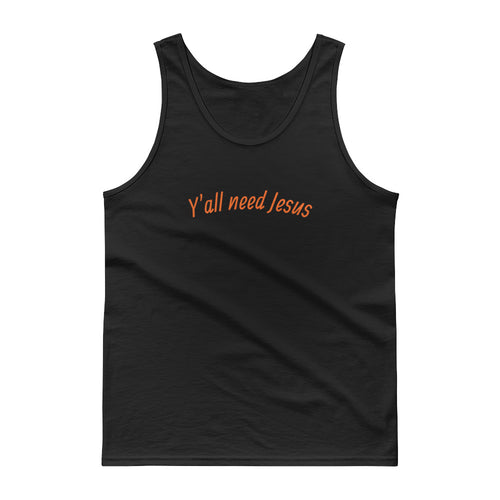 Y'all Need Jesus Men's Tank