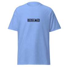 Load image into Gallery viewer, Redeemed Men&#39;s T-Shirt