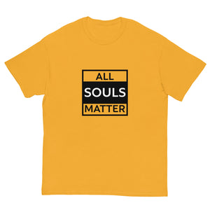 All Souls Matter 3 Men's T-Shirt