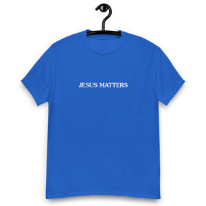 Jesus Matters Men's T-Shirt