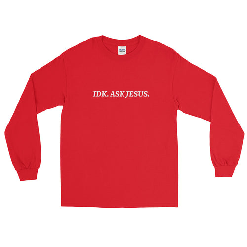 Ask Jesus Unisex Long Sleeve