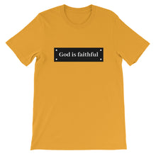 Load image into Gallery viewer, God Is Faithful T-Shirt