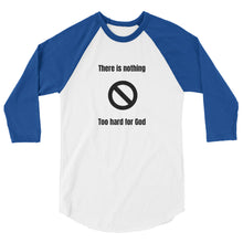 Load image into Gallery viewer, There is Nothing Baseball T-Shirt