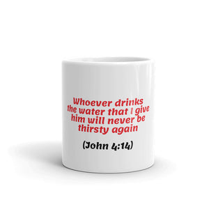 Never Thirst Again Mug