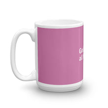 Load image into Gallery viewer, God Is Good Mug (Pink)