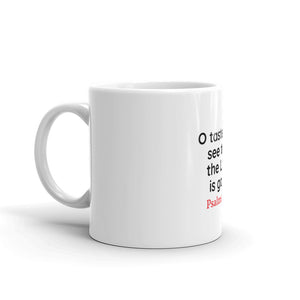 Taste and See Coffee Mug