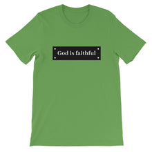 Load image into Gallery viewer, God Is Faithful T-Shirt