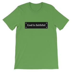 God Is Faithful T-Shirt