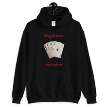 Load image into Gallery viewer, Play The Hand Hoodie