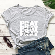 Load image into Gallery viewer, Pray, Pray, Pray Women&#39;s T-Shirt