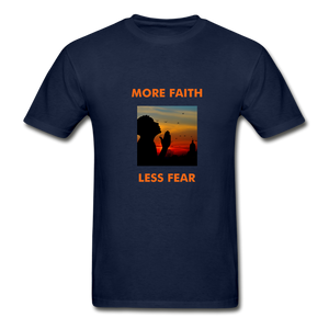 More Faith, Less Fear Men's T-Shirt - navy