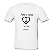 Load image into Gallery viewer, Peace in God Men&#39;s T-Shirt - white