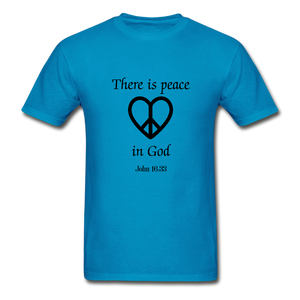 Peace in God Men's T-Shirt - turquoise