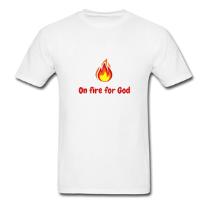 On Fire For God Men's T-Shirt - white