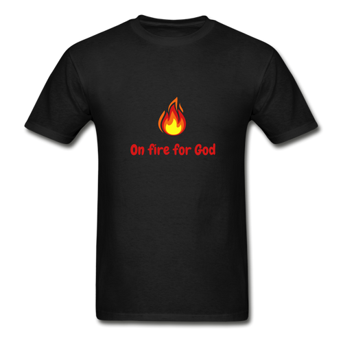 On Fire For God Men's T-Shirt - black