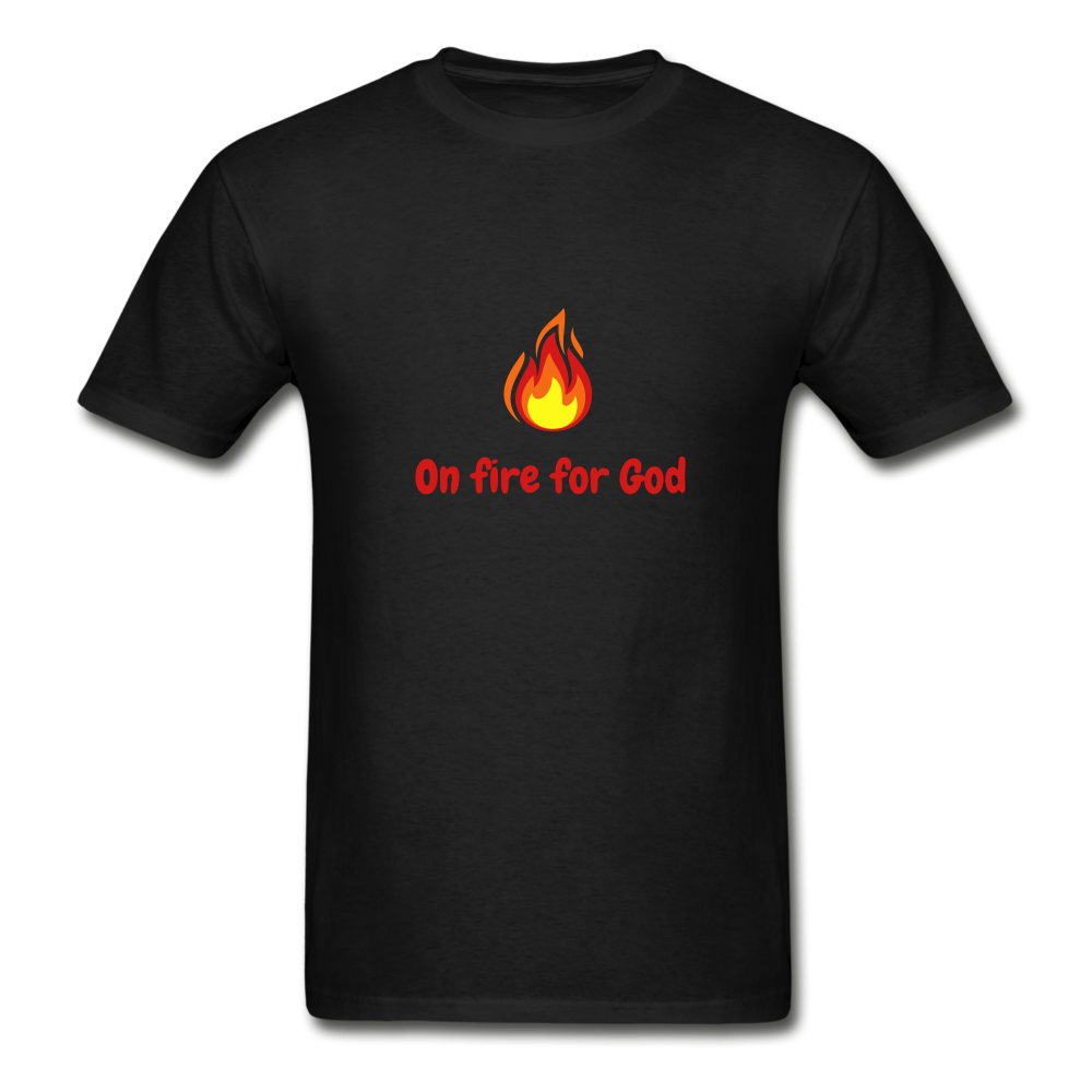 On Fire For God Men's T-Shirt - black