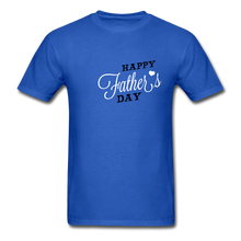 Load image into Gallery viewer, Happy Father&#39;s Day Men&#39;s T-Shirt - royal blue