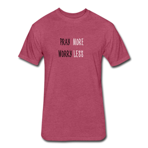 Pray More, Worry Less Men's T-Shirt - heather burgundy
