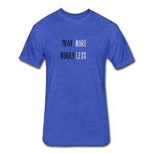 Pray More, Worry Less Men's T-Shirt - heather royal
